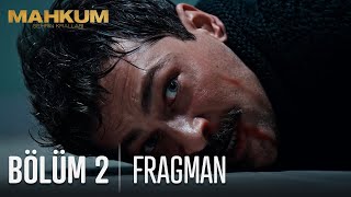 Mahkum 2. Bölüm Fragmanı