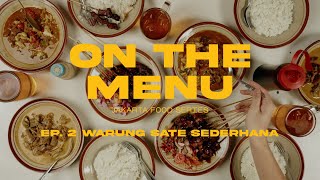 Download lagu On The Menu: Jakarta Food Series - Warung Sate Sederhana