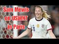 USWNT Olympic Preview Interview | Sam Mewis