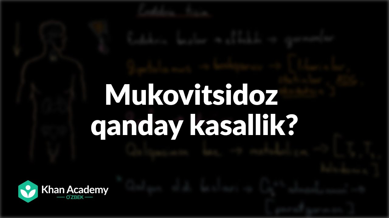 Mukovitsidoz qanday kasallik? | Mukovitsidoz | Tibbiyot