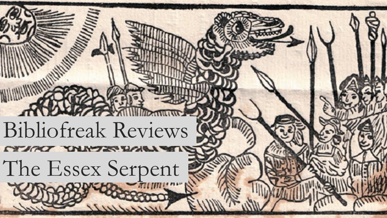 The Essex Serpent by Sarah Perry: A Review