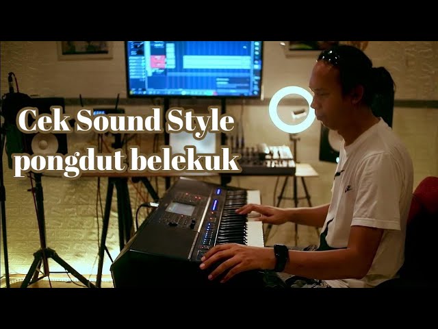 CEK SOUND STYLE PONGDUT BELEKUK PSR S SX900 YAMAHA LAGU MALAM class=