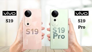 Vivo S19 Vs Vivo S19 Pro - Full Comparison 2024