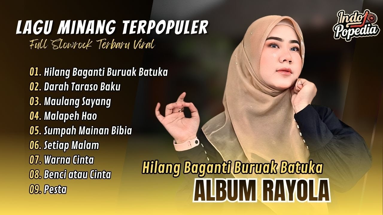 Rayola - HILANG BAGANTI BURUAK BATUKA | DARAH TARASO BAKU | MAULANG SAYANG | POP MINANG VIRAL