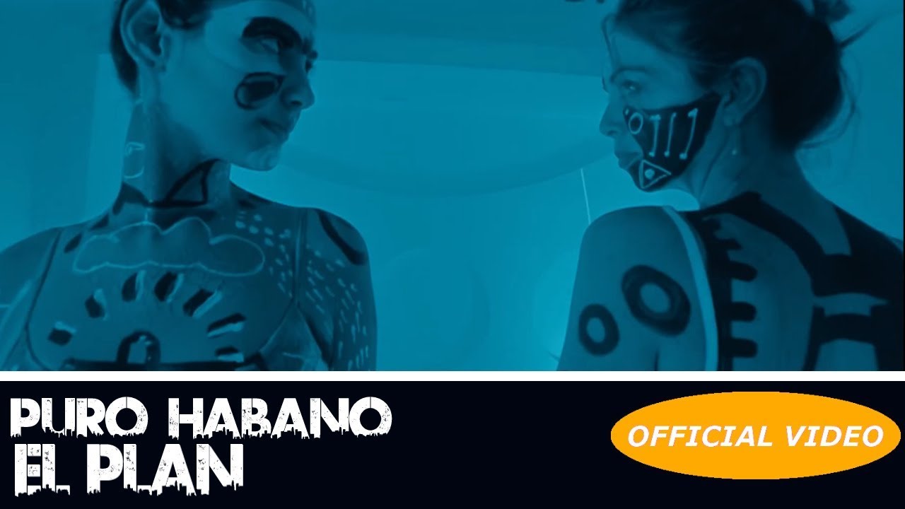 PURO HABANO - EL PLAN - (OFFICIAL VIDEO) REGGAETON 2018 / CUBATON 2018 urban vegan kitchen