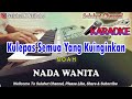 YANG TERDALAM Karaoke - Noah & Peterpan | Nada Wanita D=DO