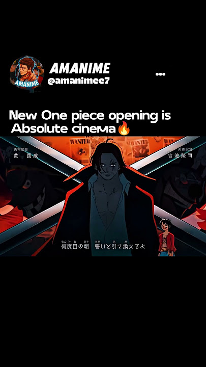 New One piece opening. New opening of Onepiece #onepiece #anime #animeedit #newopening