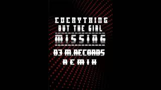 Everything But the Girl - Missing (DJ M Records Remix)