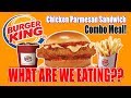 Burger King Chicken Parmesan Sandwich (Combo Meal) | WHAT ARE WE EATING?? | The Wolfe Pit
