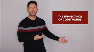 THE IMPORTANCE OF CODE WORDS