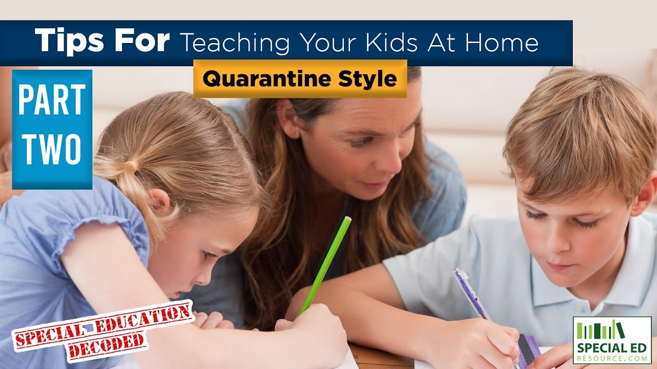 Tips For Teaching Your Kids At Home | Part 2 | Special Education ...