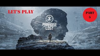Paradise Lost (PS5) - Let's Play - Part 5 - Full Playthrough - Depression / Acceptance