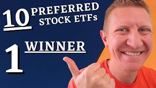 10 Preferred Stock ETFs -- Which One Performs the Best?