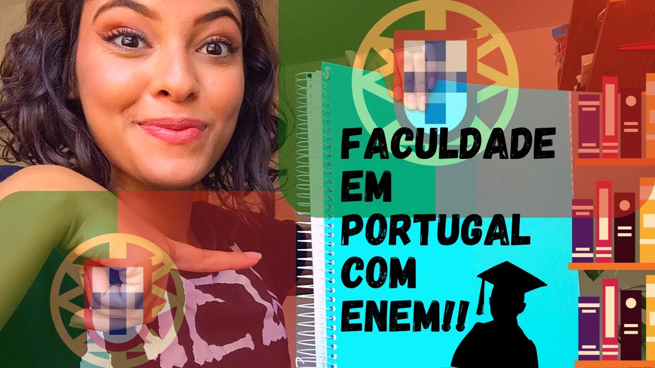 COMO FAZER FACULDADE EM PORTUGAL PELO ENEM? - YouTube