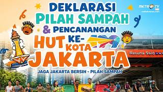 Download lagu [FULL] LIVE EVENT - DEKLARASI GERAKAN PILAH SAMPAH & PENCANANGAN HUT KE - 499 KOTA JAKARTA
