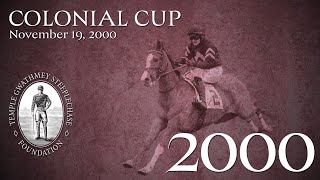 2000 - Colonial Cup (Nov 19, 2000)