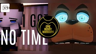 [MASHUP] | The Living Tombstone   CG5² & Friends - I Got No FREDDY Time (I Got No Time x FREDDY)