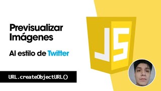 Cómo previsualizar una imagen con Javascript