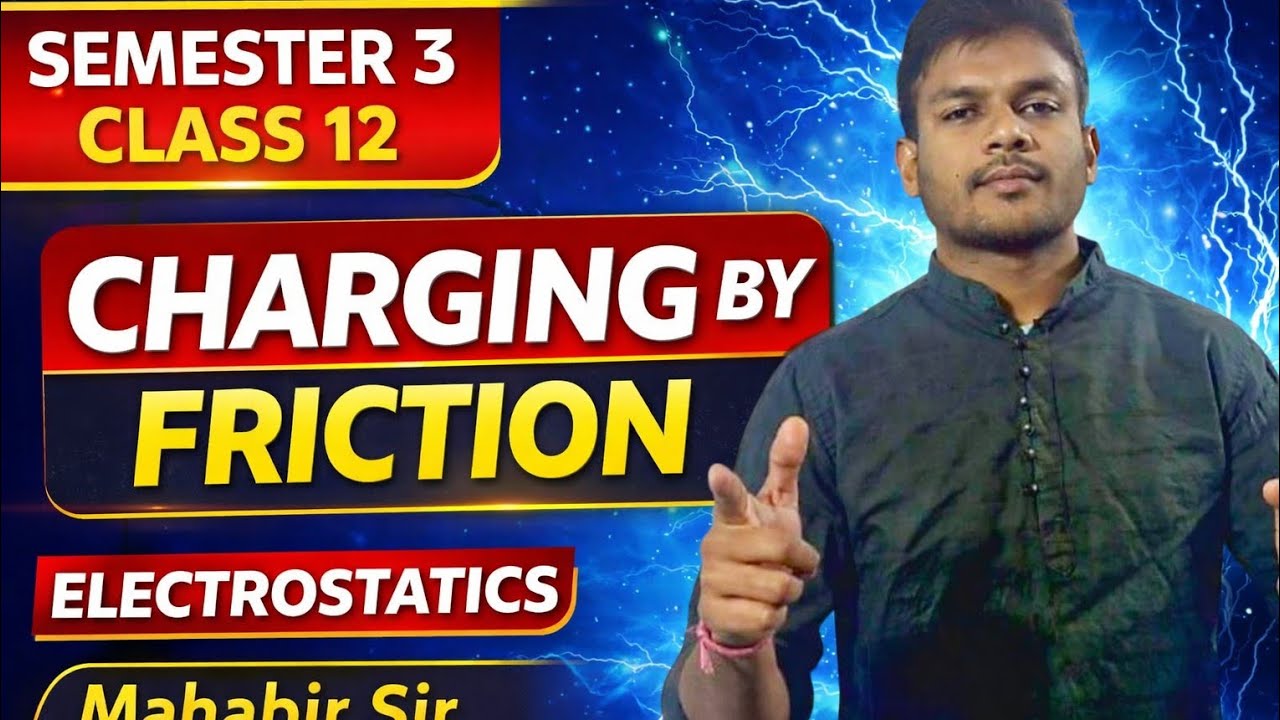 #ঘর্ষণ পদ্ধতিতে আহিতকরণ, #Charging By Friction , By Mahabir sir, #physics core 