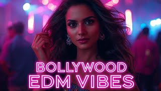 Indian Romantic EDM 2026 🎧 Bollywood Vibes That Make You Feel Love