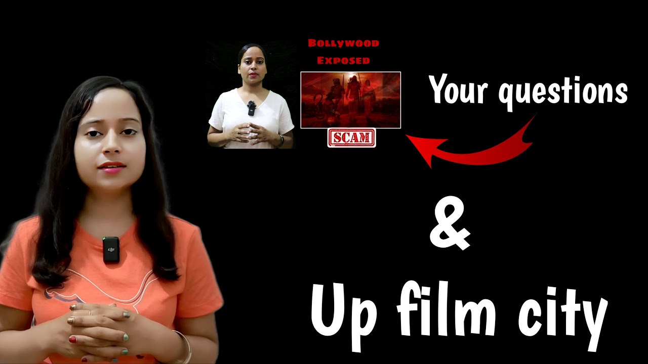 Bollywood scam exposed | Unveiling the Truth Behind UP Film City - YouTube