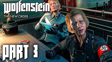 Wolfenstein: The New Order — Full Gameplay Walkthrough PART 3 [1440p60/PC] No Commentary