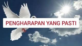 Lagu Pengharapan Yang Pasti