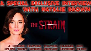 Interview with Award-Winning Actress Natalie Brown (Kelly Goodweather) from "The Strain" (2014-2017)