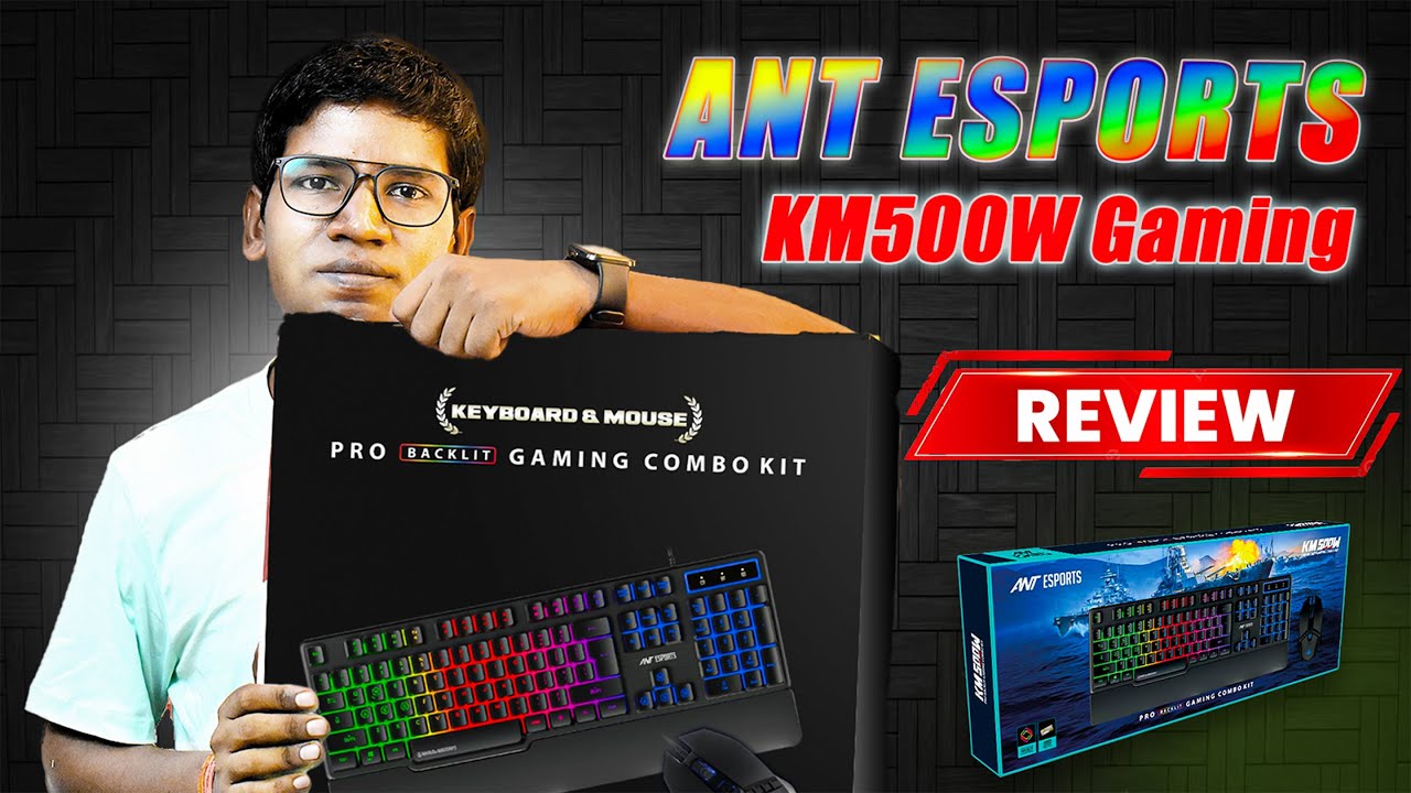 ANT Esports KM 500W Pro RGB Gaming Mouse & Keyboard Review