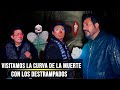 ¡¡Visitamos peligrosa curva con Los Destrampados!!