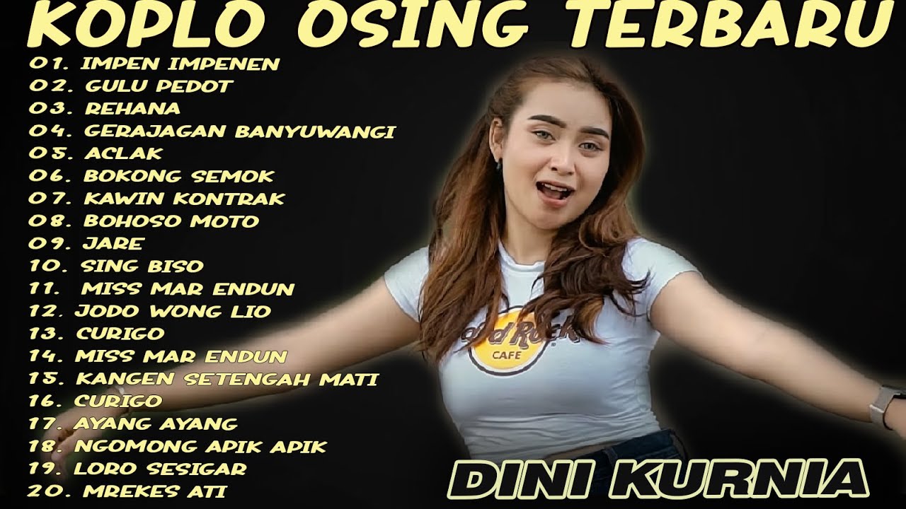 Album Dini Kurnia - GULU PEDOT, IMPEN IMPENEN, GERIGIS - Lagu Osing Banyuwangi Pilihan On Trending