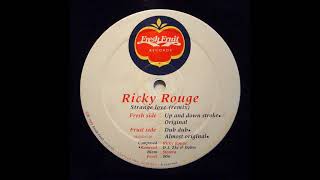 Ricky Rouge - Strange Love (Up And Down Stroke)