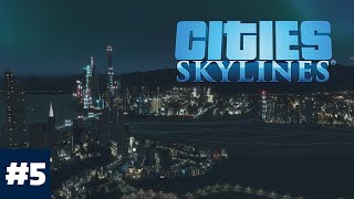 Cities: Skylines | Livestream #5
