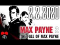 Max Payne 2: The Fall of Max Payne | 2.2.2020 | Agraelus