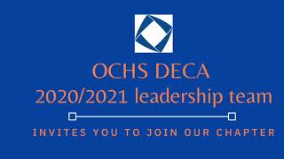 OCHS VA DECA 2020-2021 Leadership Team