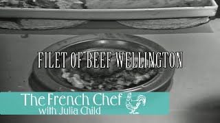 Filet Of Beef Wellington | The French Chef Season 5 | Julia Child