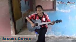 Musisi jalanan- Jaroni Cover