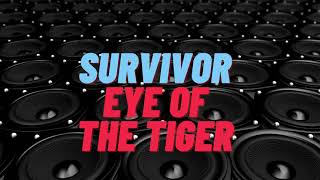 Survivor eye Of The Tiger Karaoke