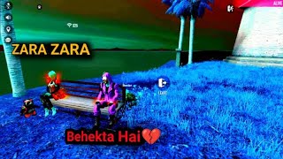 Zara Zara Behekta Hai Free Fire Montage Wish Rose Day