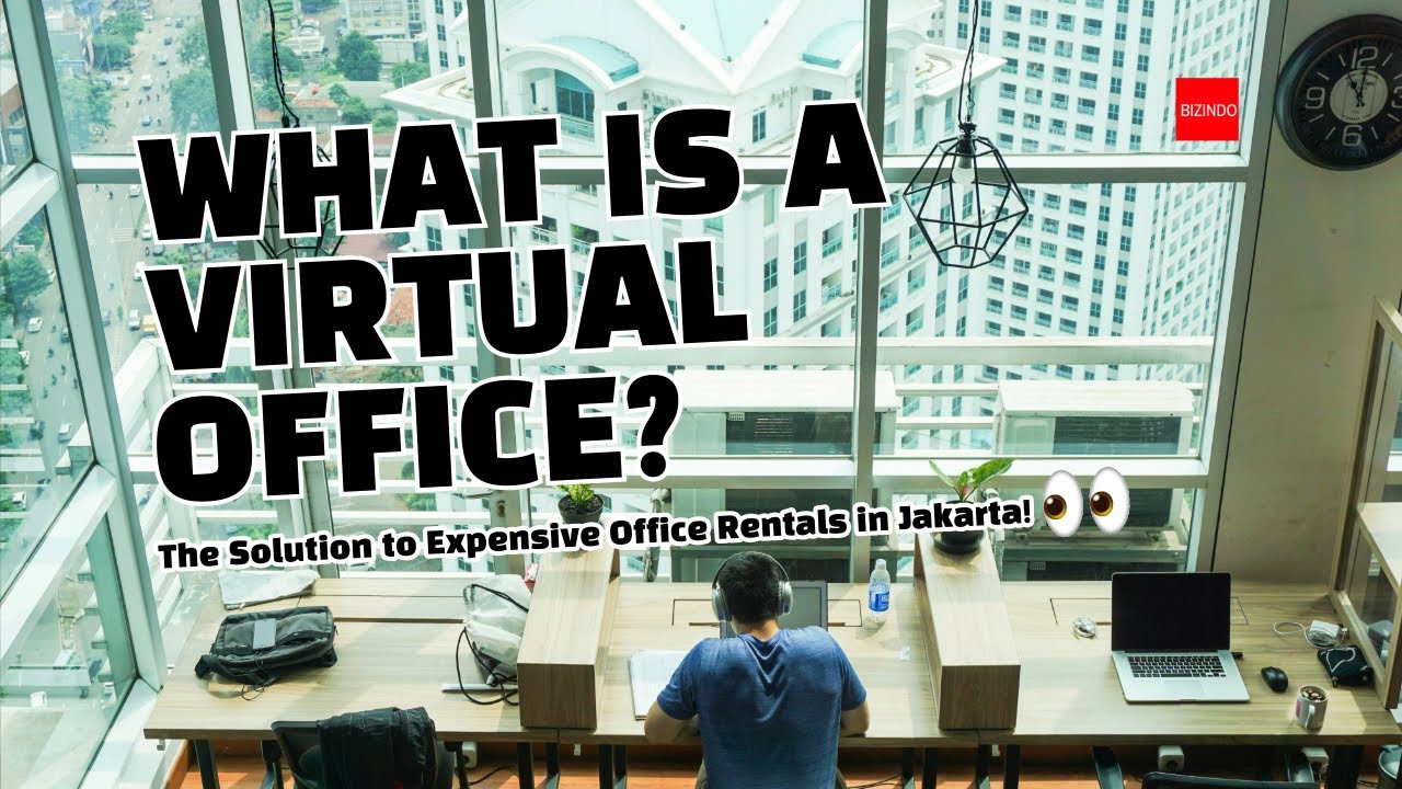 Virtual Offices as an Alternative to Expensive Office Rentals in Jakarta