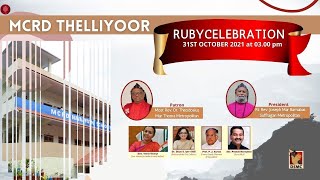 RUBY JUBILEE CELEBRATION | MCRD THELLIYOOR