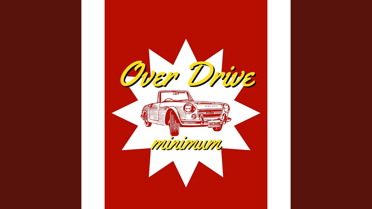 Watch Over Drive on YouTube Watch Over Drive on YouTube