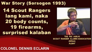 War Story: 14 Scout Rangers lang kami, naka 20 body counts at 19 firearms, Sorsogon 1993 (Tsg Asejo)