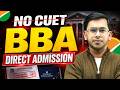 NO CUET 😱 BBA Direct Admission 2026 | BBA After 12th Without CUET 🔥 | Top Colleges, Fees & Placement