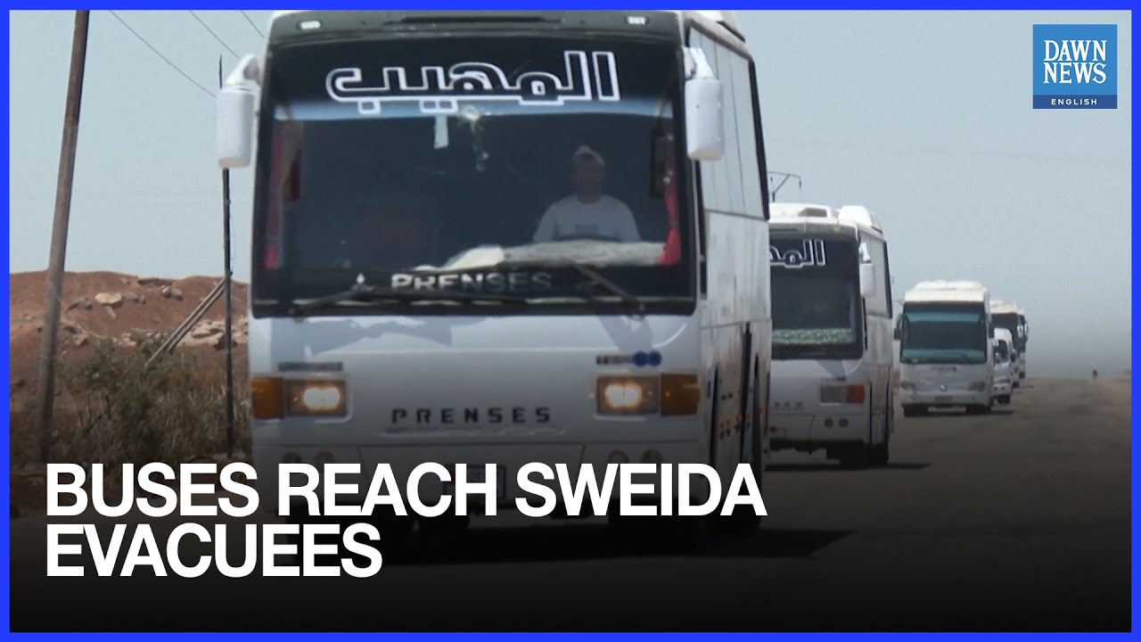 Buses Sent to Sweida for Civilian Evacuation | Dawn News English