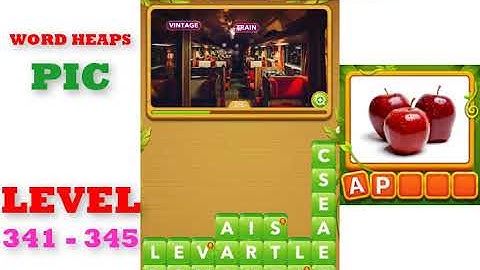 Word Heaps: Pic Puzzle Level 341 - 345 | All Answers | Walkthrough