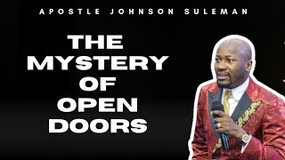 MYSTERY OF OPEN DOORS BY APOSTLE JOHNSON SULEMAN