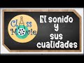 EL SONIDO Y SUS CUALIDADES 🔸️Class Movie