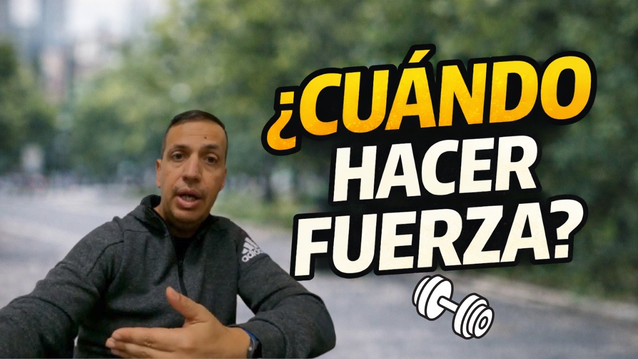 👉 ¿Cuándo hacer fuerza si corres? Lo que sí funciona en corredores amateurs