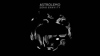 Astrolemo - Zero Gravity